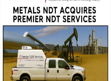 Metals NDT Announces Acquisition of Premier NDT Services to Expand Regional Inspection Capabilities