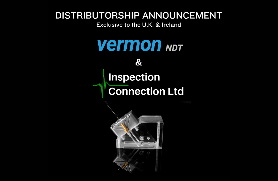 Inspection Connection Ltd Announces New Distributorship with Vermon NDT