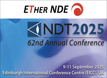 Ether NDE Showcases Advanced NDT Innovations at Key UK Exhibition