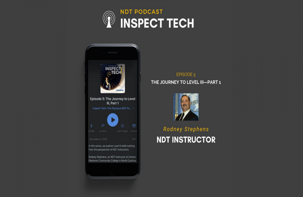 INSPECT TECH: THE OLYMPUS NDT PODCAST