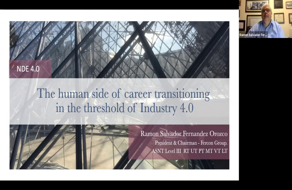 The Human Side of Career Transitioning in the Threshold of NDE & Industry 4.0 @Ramon Salvador Fernandez Orosco (Fercon Group)